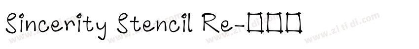 Sincerity Stencil Re字体转换